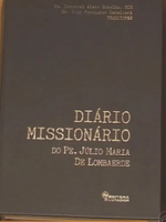 Diário Missionário do Pe. Júlio Maria de Lombaerde