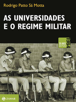 As Universidades e o regime militar
