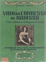 Vida da condessa de Iguassú (filha de D. Pedro I e da marquesa de Santos) - Depoimentos históricos