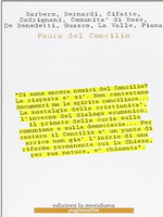 Paura del Concilio: La riforma incompleta della Chiesa