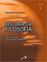 História da filosofia: de Nietzsche a escola de Frankfurt